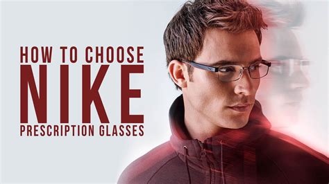 How to Choose the Best Nike Prescription Glasses for You Header ...