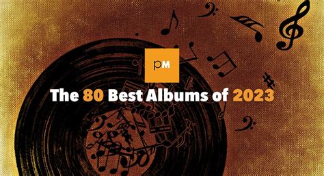 The 80 Best Albums of 2023