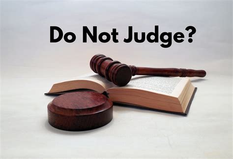 Do Not Judge? – Growing 4 Life