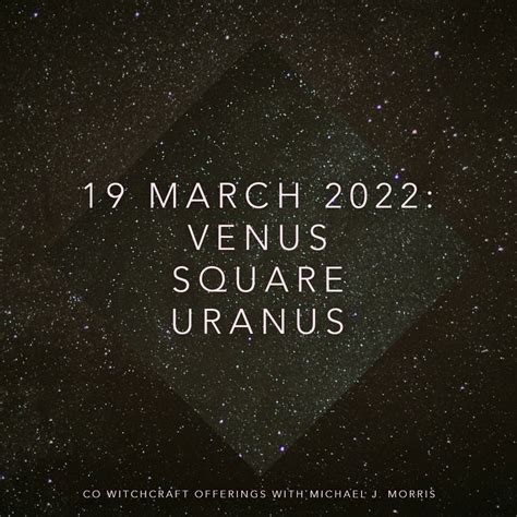 Venus in Aquarius square Uranus in Taurus 2022 - Co Witchcraft Offerings