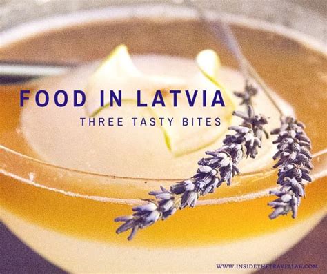 3 Tastes of the Best Food in Latvia from a Seasoned Traveller