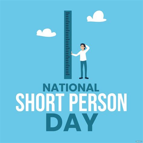 National Short Person Day Vector in PSD, Illustrator, EPS, SVG, JPEG, PNG - Download | Template.net