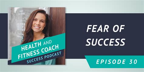 Ep #30: Fear of Success – valerieelhurr