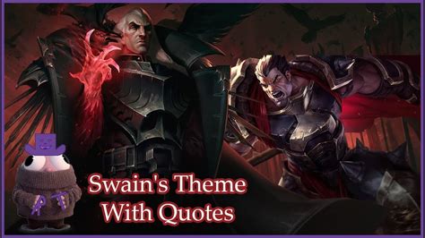 Swain's Theme With Quotes - YouTube