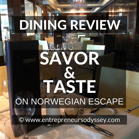 Savor and Taste Review – Main Dining Rooms on Norwegian Escape ...