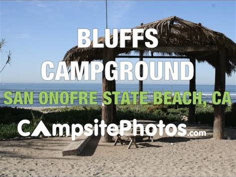 San Onofre State Beach - Bluffs Campground, CA - YouTube