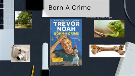 Born a crime Bento box by Isaac Moges on Prezi