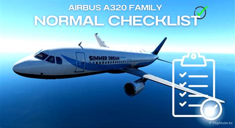 AIRBUS A320 FAMILY NORMAL CHECKLIST for Microsoft Flight Simulator | MSFS