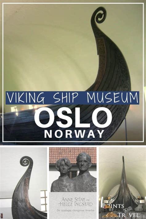 The Complete Guide to the Viking Ship Museum Oslo