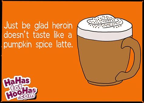 Funny Pumpkin Spice Quotes - ShortQuotes.cc