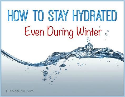 Learn How To Stay Hydrated, Even In The Winter | Winter health, Health tips, Hydration