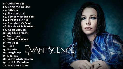 Best Songs Of Evanescence HD/HQ - Evanescence Greatest Hits Full Album - YouTube