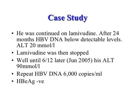 Case Studies: HBeAg Negative Chronic Hepatitis B