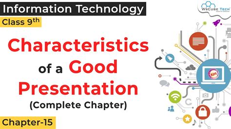 Characteristics of a Good Presentation Class 9 CBSE | Digital Presentation Class 9 IT 402 - YouTube