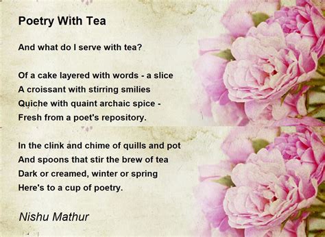 Poetry With Tea - Poetry With Tea Poem by Nishu Mathur