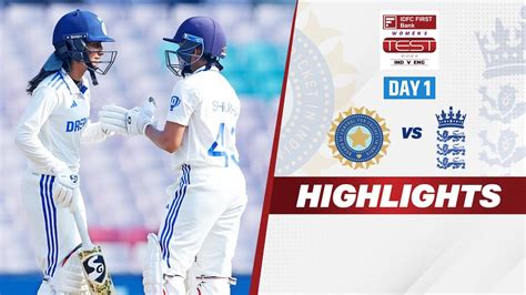 Watch India Women Vs England Women - Only Test - Day 1 Highlights Video ...