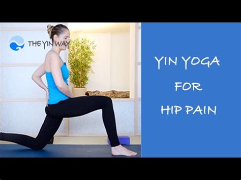 Yin Yoga For Hip Pain - YouTube