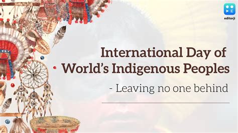 International Day of World’s Indigenous Peoples: Leaving no one behind ...