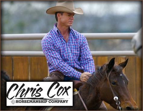 Chris Cox Horsemanship | Long Live Cowboys! | Pinterest | Horse, Horse ...