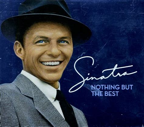 Frank Sinatra : Nothing But The Best (with bonus track) (CD)