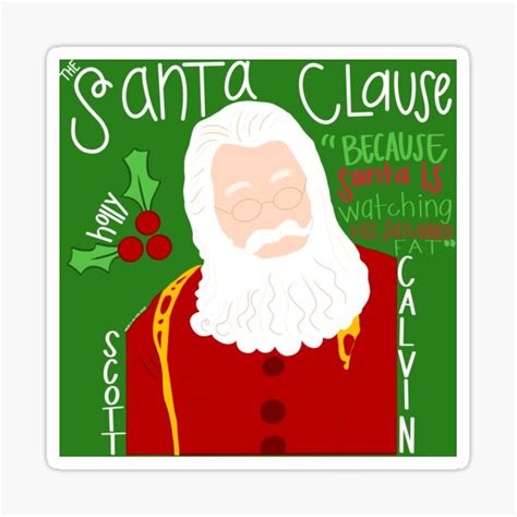 "Santa Clause Inspired Art with Quotes" Sticker for Sale by ...