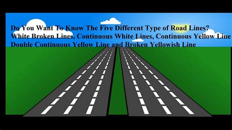 Road Lines Explained, 5 Different Types of Road Lines - YouTube