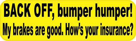 10in x 3in Yellow Back Off Bumper Humper Sticker Vinyl Funny Sign Decals