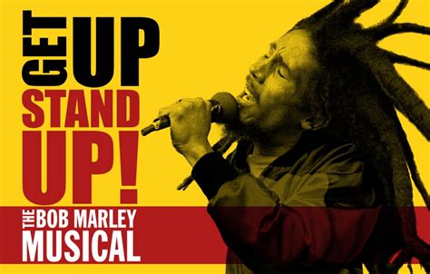 Get Up, Stand Up! The Bob Marley Musical 29 Jan 2023 • Afridiziak Theatre News