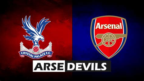 Crystal Palace vs Arsenal | News, Injuries, Suspensions & Probable Lineup