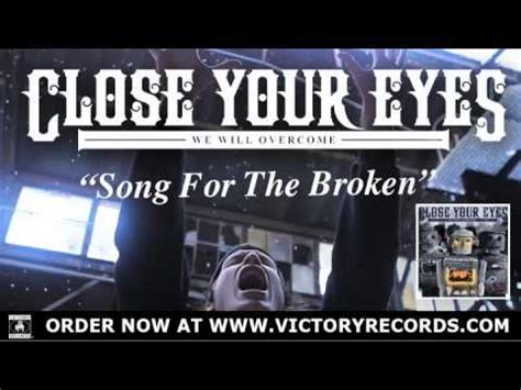 Close Your Eyes - Song For The Broken - (Official Audio Stream) - YouTube