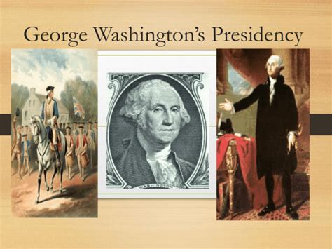 George Washington's Presidency