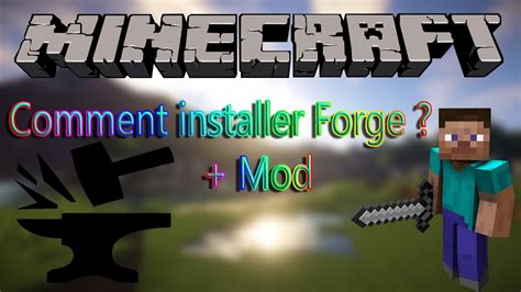 TUTO COMMENT FAIRE POUR INSTALLER FORGE + Mod - YouTube