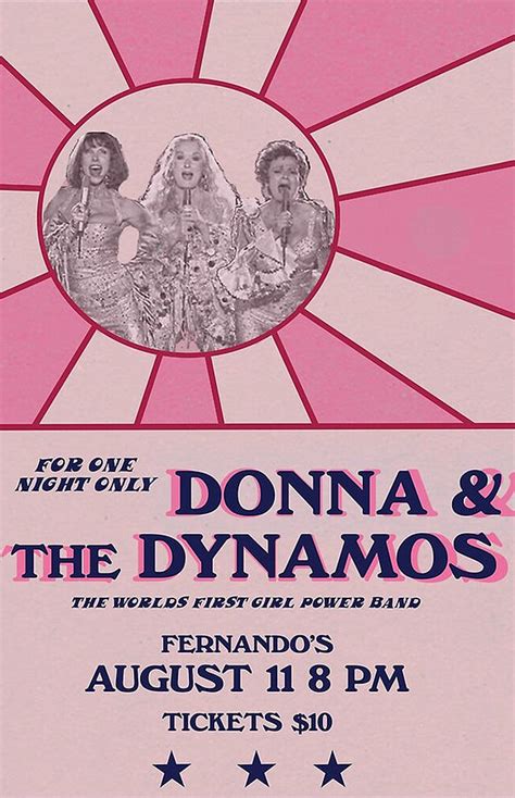 Donna and the Dynamos poster Digital Art by Jimmy Viana - Fine Art America