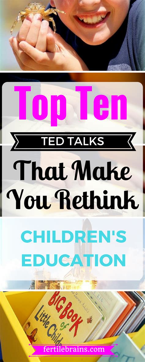 fertilebrains.com | Childrens education, Ted talks education, Ted talks