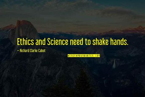 Ethics In Science Quotes: top 23 famous quotes about Ethics In Science