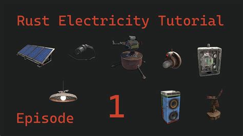 The Basics - Rust Electricity Tutorial | Daily Rust Experience - YouTube