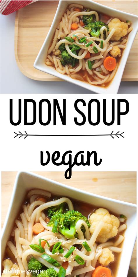 Vegan Udon Soup | Recipe | Vegetarian udon, Vegetarian udon noodle soup, Japanese vegetarian recipes