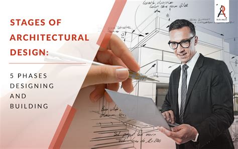 Stages of architectural design: 5 Phases of Designing and Building (2023)