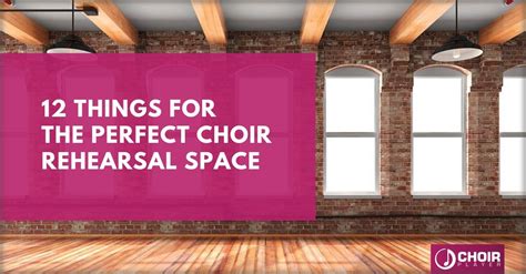 12 things for the perfect choir rehearsal space | Choir Player