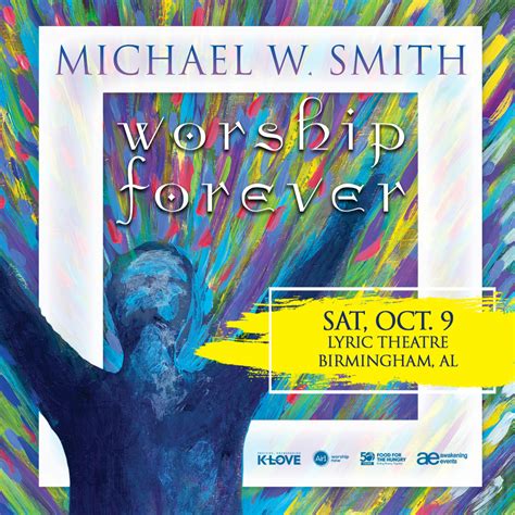 Michael W. Smith: Worship Forever – The Lyric Theatre