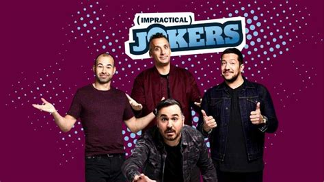 Impractical Jokers Season 9 All You Need To Know - JGuru