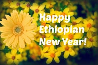 Happy Ethiopian New Year!