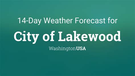 City of Lakewood, Washington, USA 14 day weather forecast