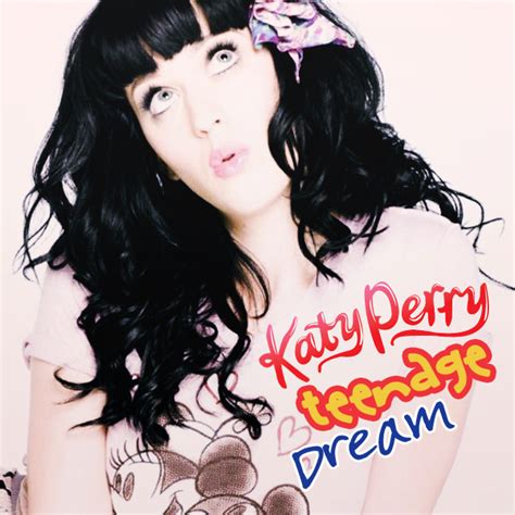 Katy Perry - Teenage Dream by am11lunch on DeviantArt