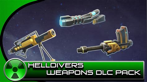 Helldivers: Is the Weapons DLC Pack Worth It? - YouTube