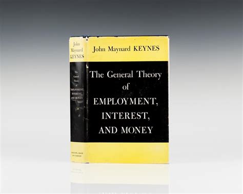 The General Theory of Employment, Interest and Money. by John Maynard ...