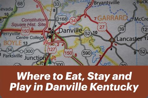 Where to Eat, Stay and Play in Danville Kentucky | Danville kentucky ...