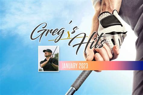 Up-to-date NewsGreg's Hits - January 2023