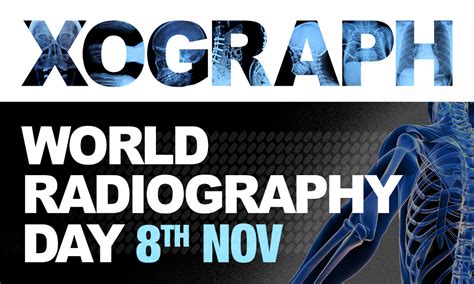 World Radiography Day - 8th November 2021 - Xograph Healthcare UK