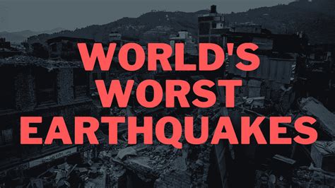 Worst Earthquakes Recorded In History: All you need to know